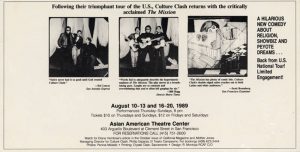 A playbill for Culture Clash's performance of the Mission. It was performed in the Asian American theatre.